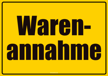 Schilder, Tafeln: Schild, Warenannahme. PDF Datei