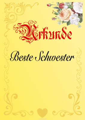 Urkunde für die beste Schwester, Blanko Blanko Ehrenurkunde für die beste Schwester. Druckbare goldene Urkunde im A4-Hochformat.