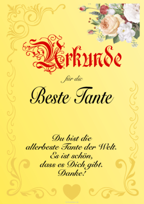 Urkunde für die beste Tante Urkunde für die beste Tante mit Texteindruck. Text: Du bist die allerbeste ...