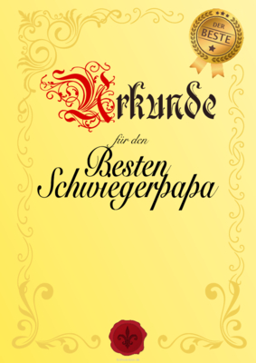 Urkunde für den besten Schwiegerpapa, Blanko Blanko Ehrenurkunde für den besten Schwiegerpapa. Druckbare goldene Urkunde im A4-Hochformat.