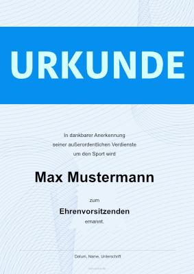 Urkunde Ehrenvorsitzenden, Sport, Blau Ehrenurkunde (Blau) zur Ernennung zum Ehrenvorsitzenden für einen Sport-Verein.
