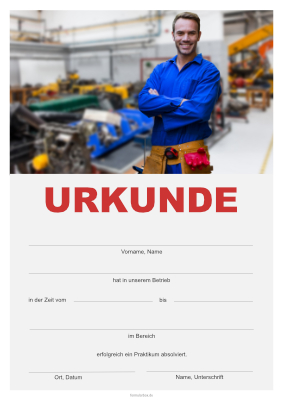 Urkunde für ein Praktikum im Bereich Industrie. Praktikumsurkunde Industrie als PDF Datei
