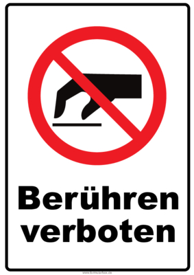 Schilder, Tafeln: Verbotsschild Berühren verboten. PDF Datei