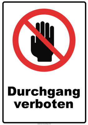 Schilder, Tafeln: Verbotsschild Durchgang verboten II. PDF Datei