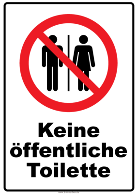 Schilder, Tafeln: Verbotsschild Keine öffentliche Toilette. PDF Datei