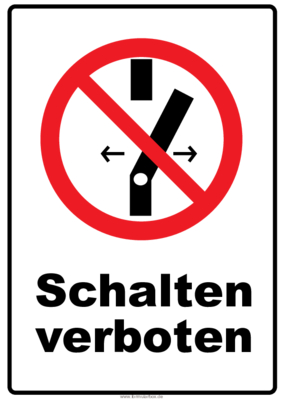 Schilder, Tafeln: Verbotsschild Schalten verboten. PDF Datei