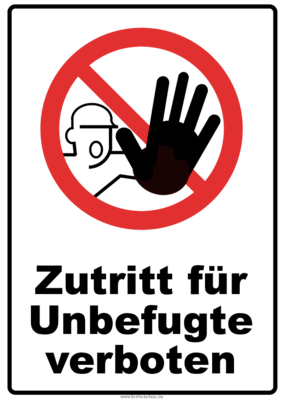 Schild Verbotschild Zutritt für Unbefugte verboten 10cm Ø PVC 