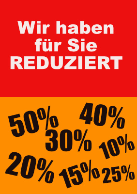 POS, Werbung: Plakat 'Wir haben reduziert' - XXL-Plakat. PDF Datei
