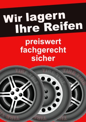 Fahrzeuge, Boote: Plakat 'Wir lagern Ihre Reifen' - XXL-Plakat. PDF Datei