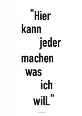Text: Hier kann jeder machen Text, Spruch, Zitat: Hier kann jeder machen ... Vorlage für ein Schild im DIN-A4 Hochformat.