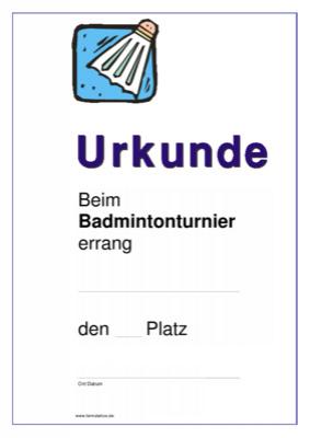Urkunde Badminton Badminton-Urkunde, Siegerurkunde, Urkunde für ein Badmintonturnier.