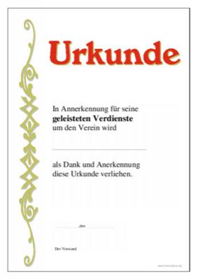 Urkunde für geleistete Verdienste (Verein) Ehrenurkunde: In Anerkennung für seine geleisteten Verdienste um den Verein.
