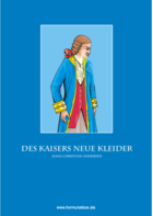 Des Kaisers neue Kleider - eBook