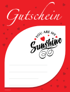 Gutschein 'You are my Sunshine', Rot