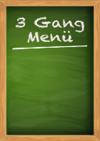 Restaurant Plakat Kreidetafel, 3 Gang Menü