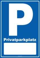 Schild Parken, Privatparkplatz, Textfeld
