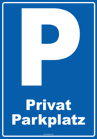 Schild Parken, Privatparkplatz