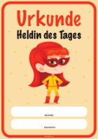 Kinder Urkunde 'Heldin des Tages'