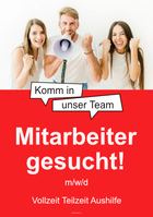 Plakat Mitarbeiter, Teilzeit, Aushilfe gesucht (Foto)