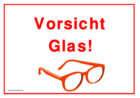 Schild, Vorsicht Glas (Schutzbrille)