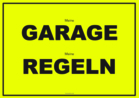 Schild, Meine Garage