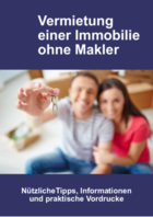 Vermietung einer Immobilie ohne Makler - eBook